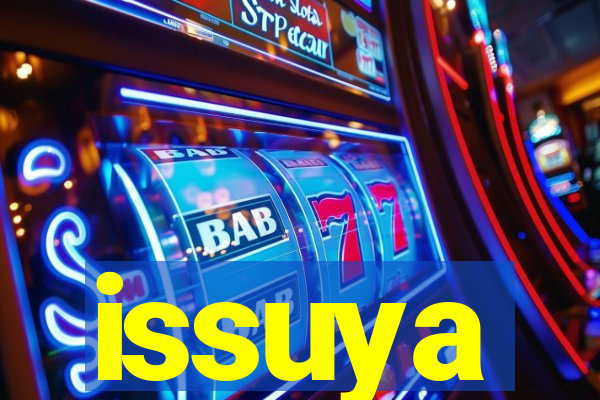 issuya