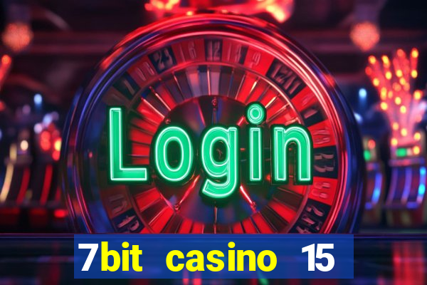 7bit casino 15 free spins