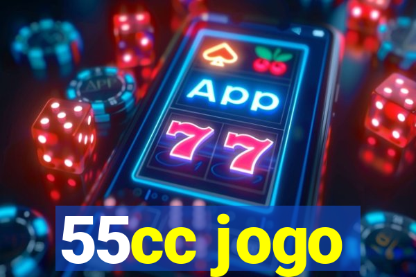 55cc jogo