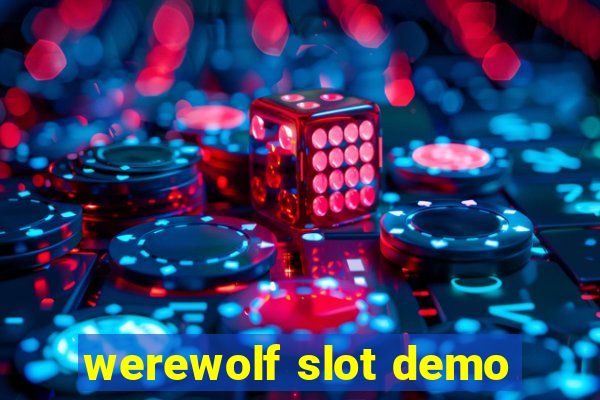 werewolf slot demo