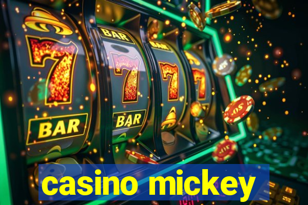 casino mickey