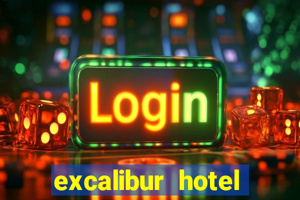 excalibur hotel casino booking