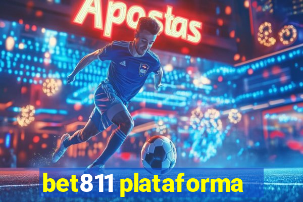 bet811 plataforma