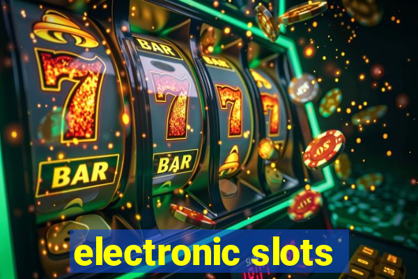 electronic slots