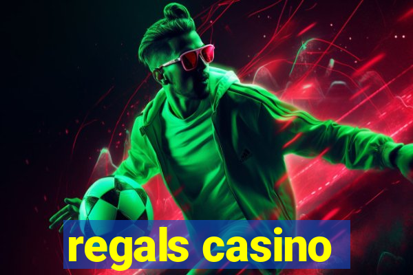 regals casino