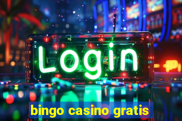 bingo casino gratis