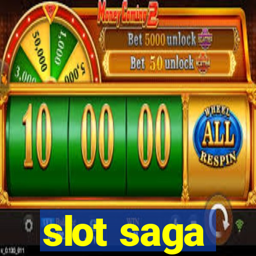 slot saga