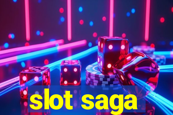 slot saga