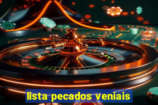 lista pecados veniais