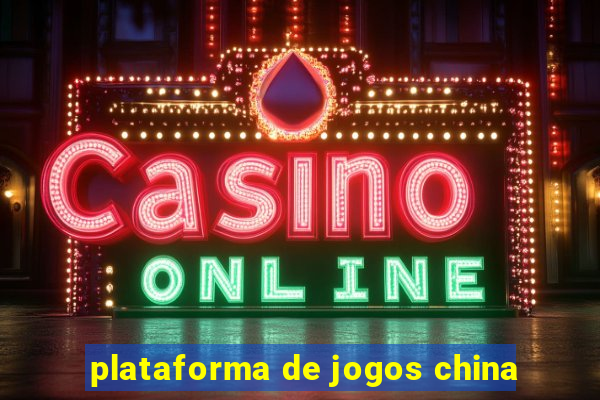 plataforma de jogos china