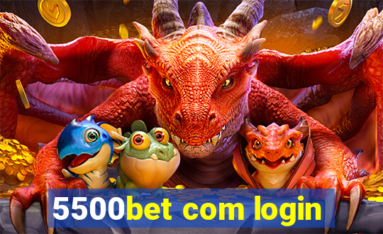 5500bet com login