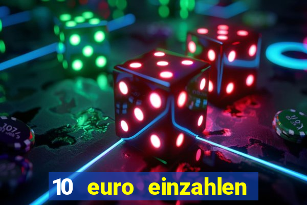 10 euro einzahlen 50 euro spielen casino 2021