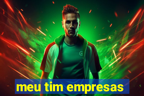 meu tim empresas