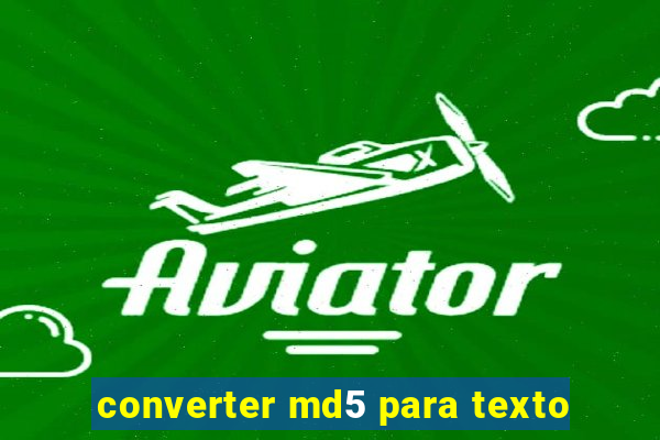 converter md5 para texto