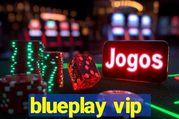 blueplay vip