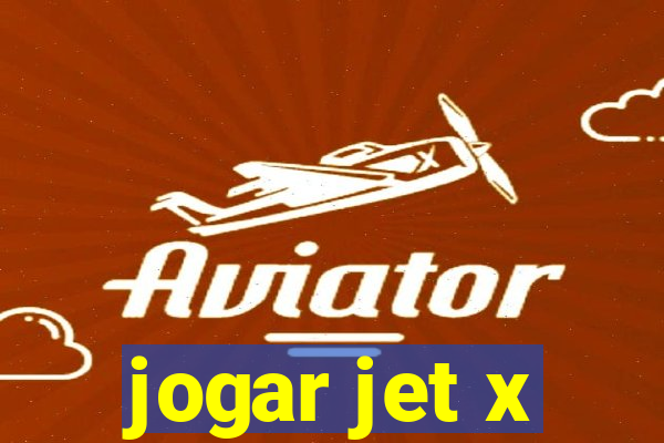 jogar jet x