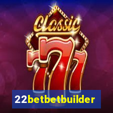 22betbetbuilder