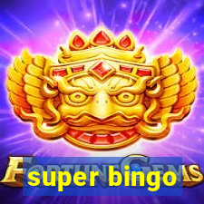 super bingo