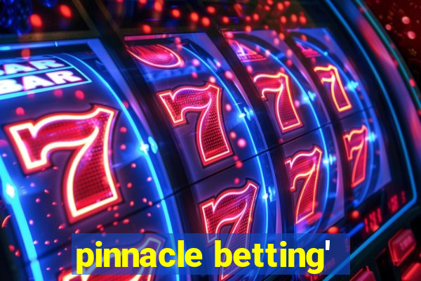 pinnacle betting'