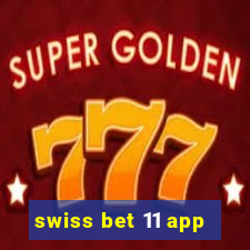 swiss bet 11 app