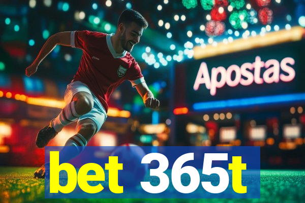 bet 365t