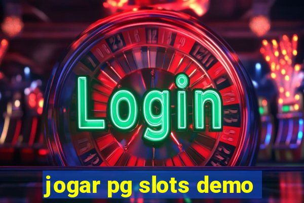 jogar pg slots demo