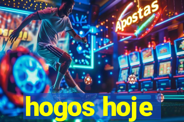 hogos hoje