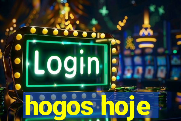 hogos hoje