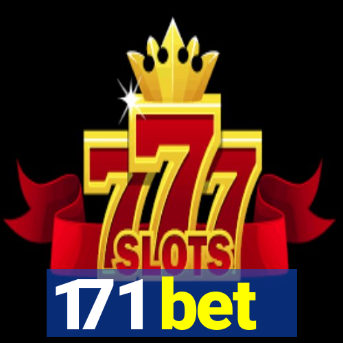 171 bet