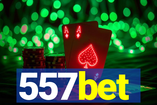 557bet