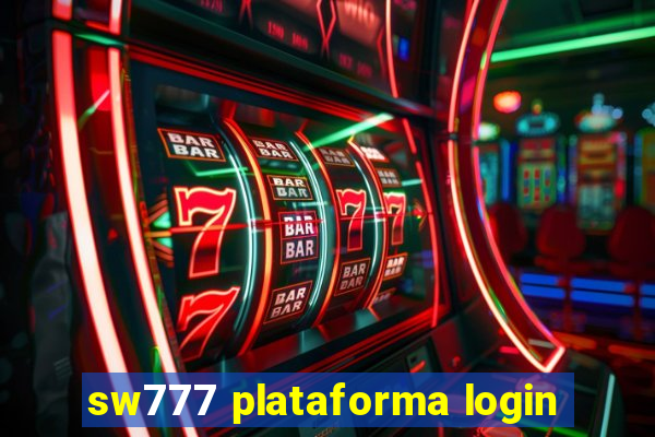 sw777 plataforma login