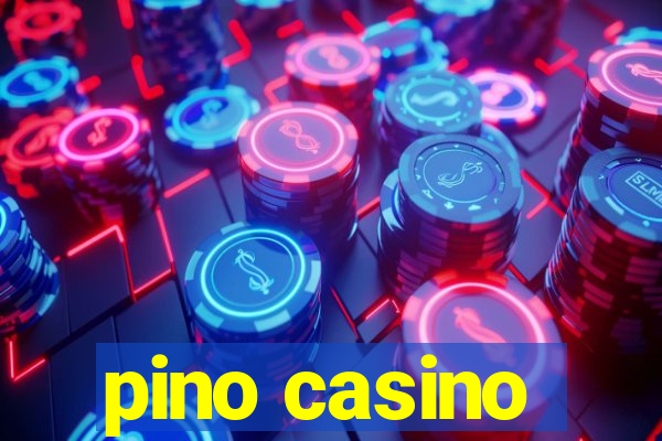 pino casino