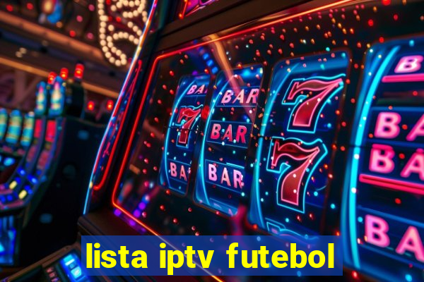 lista iptv futebol