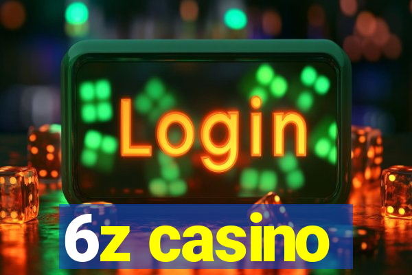 6z casino