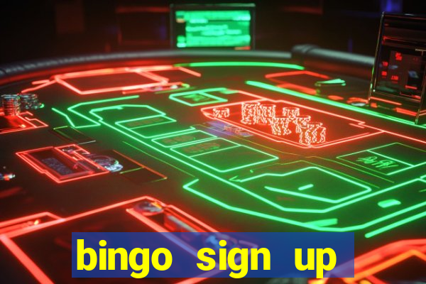 bingo sign up offers no wagering