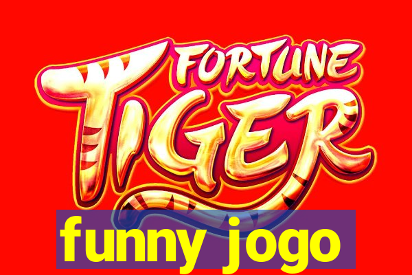 funny jogo