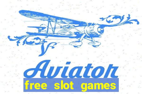 free slot games play for fun