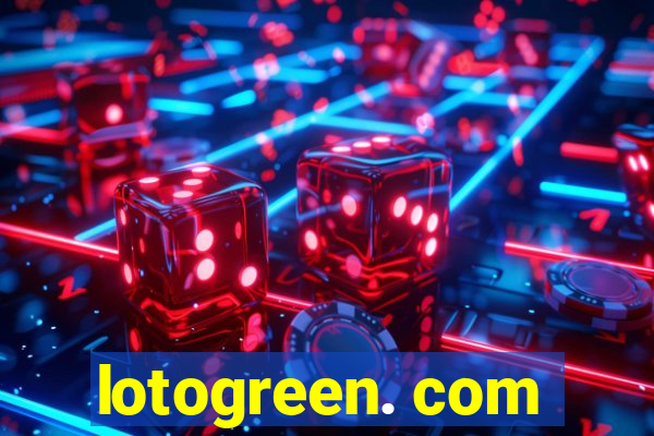 lotogreen. com