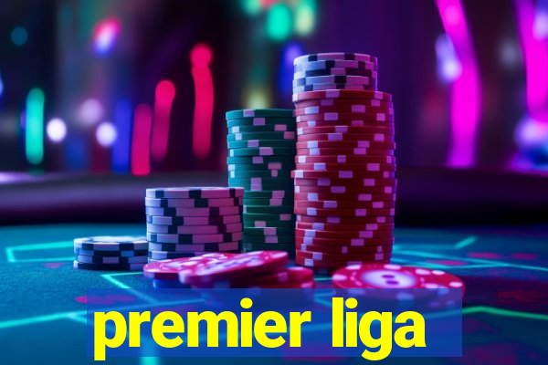 premier liga