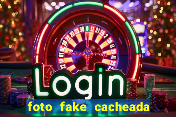 foto fake cacheada no espelho