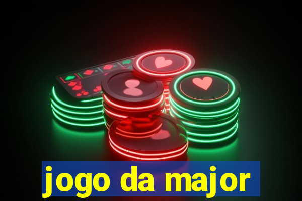 jogo da major