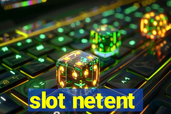 slot netent