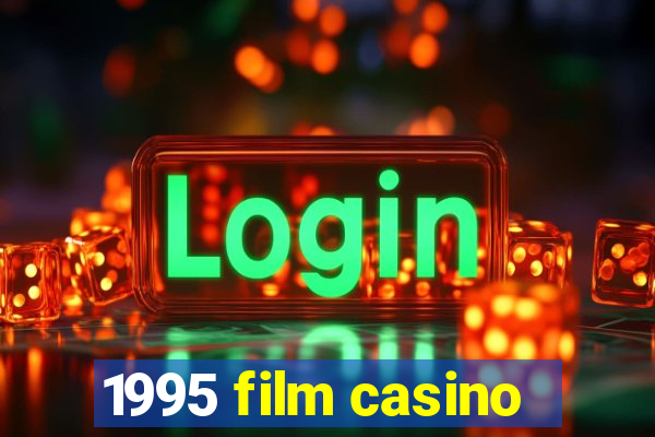 1995 film casino