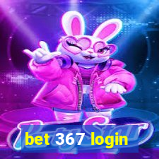 bet 367 login