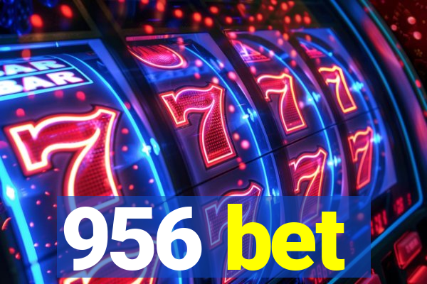 956 bet