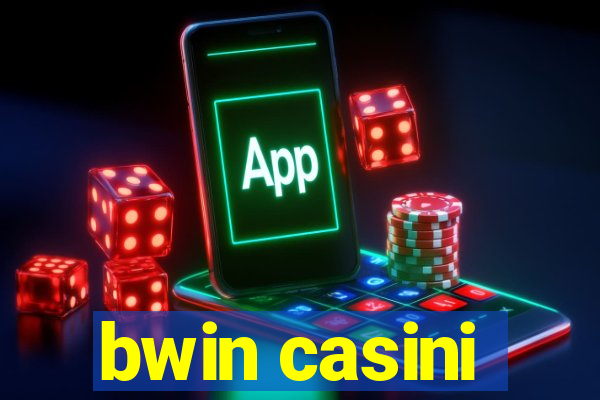 bwin casini