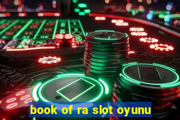 book of ra slot oyunu