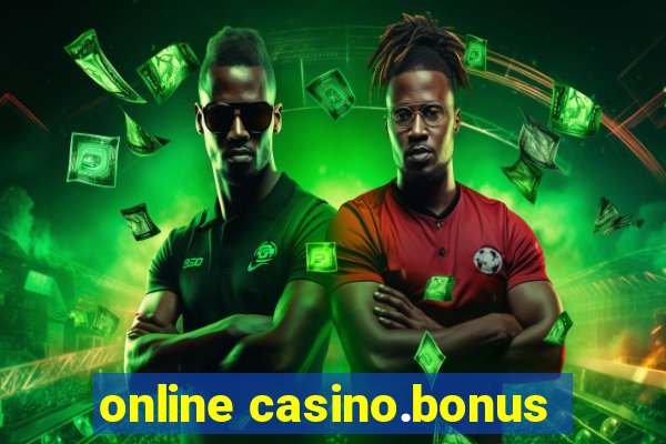 online casino.bonus