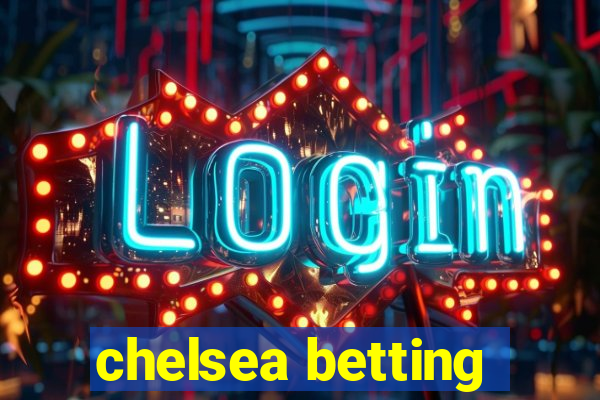 chelsea betting