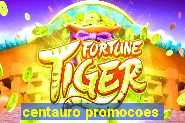 centauro promocoes